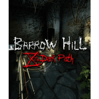 Barrow Hill: The Dark Path