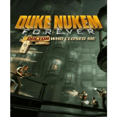 Duke Nukem Forever: The Doctor Who Cloned Me