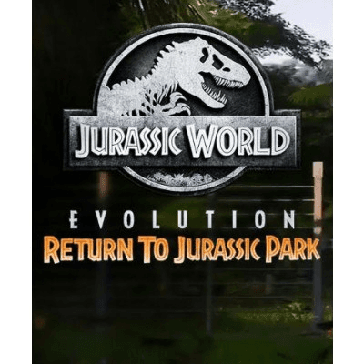 Jurassic World Evolution: Return To Jurassic Park