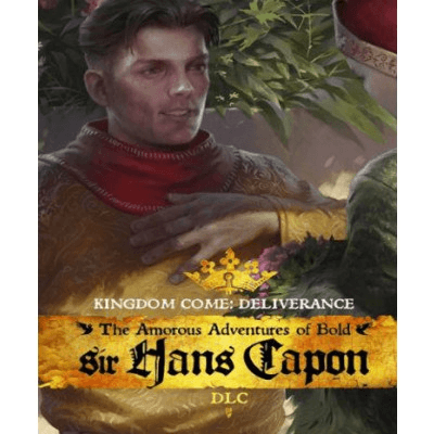 Kingdom Come: Deliverance – The Amorous Adventures of Bold Sir Hans Capon