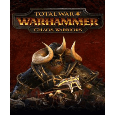 Total War: WARHAMMER - Chaos Warriors
