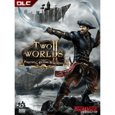 Two Worlds II - Pirates of the Flying Fortress