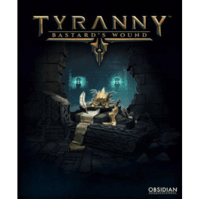 Tyranny - Bastard's Wound