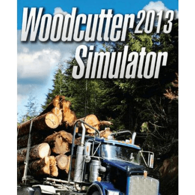 Woodcutter Simulator 2013