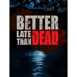Product image of Better Late Than DEAD