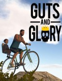 Guts and Glory