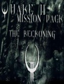QUAKE II Mission Pack: The Reckoning