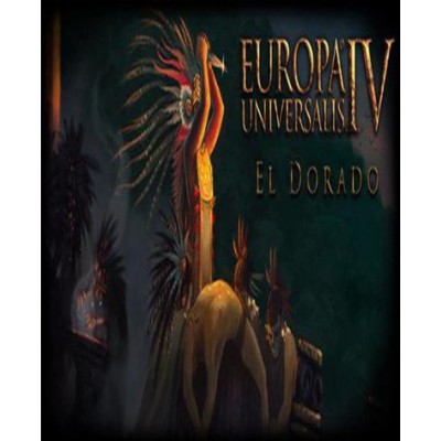 Expansion - Europa Universalis IV: El Dorado