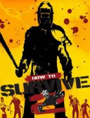 How to Survive 2