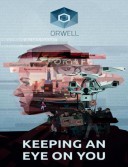 Orwell: Keeping an Eye On You