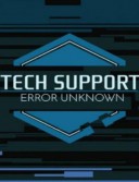 Tech Support: Error Unknown