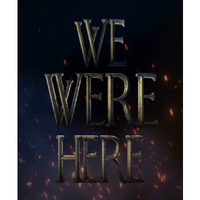 We Were Here Too
