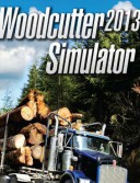 Woodcutter Simulator 2013