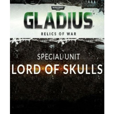 Warhammer 40,000: Gladius - Lord of Skulls