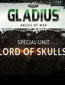 Warhammer 40,000: Gladius - Lord of Skulls