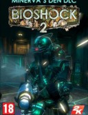 BioShock 2: Minerva’s Den