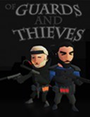 Of Guards And Thieves