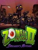 Zombie Tycoon 2: Brainhov's Revenge