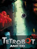 Tetrobot and Co.