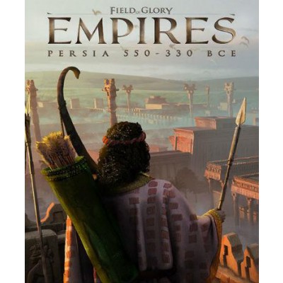 Field of Glory: Empires - Persia 550 - 330 BCE