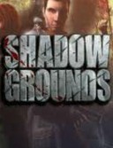 Shadowgrounds