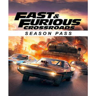 FAST & FURIOUS CROSSROADS: Season Pass