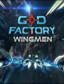 GoD Factory: Wingmen