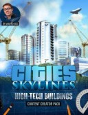 Cities: Skylines - Content Creator Pack: High-Tech Buildings