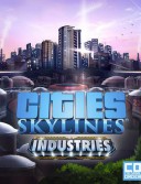 Cities: Skylines - Industries