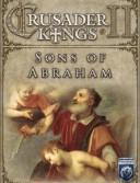 Expansion - Crusader Kings II: Sons of Abraham