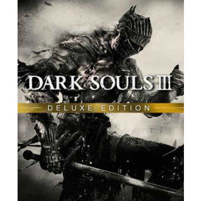 DARK SOULS™ III: Deluxe Edition
